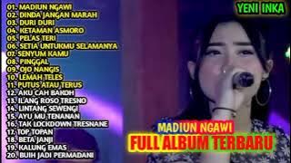 YENI INKA MADIUN NGAWI FULL ALBUM TERBARU