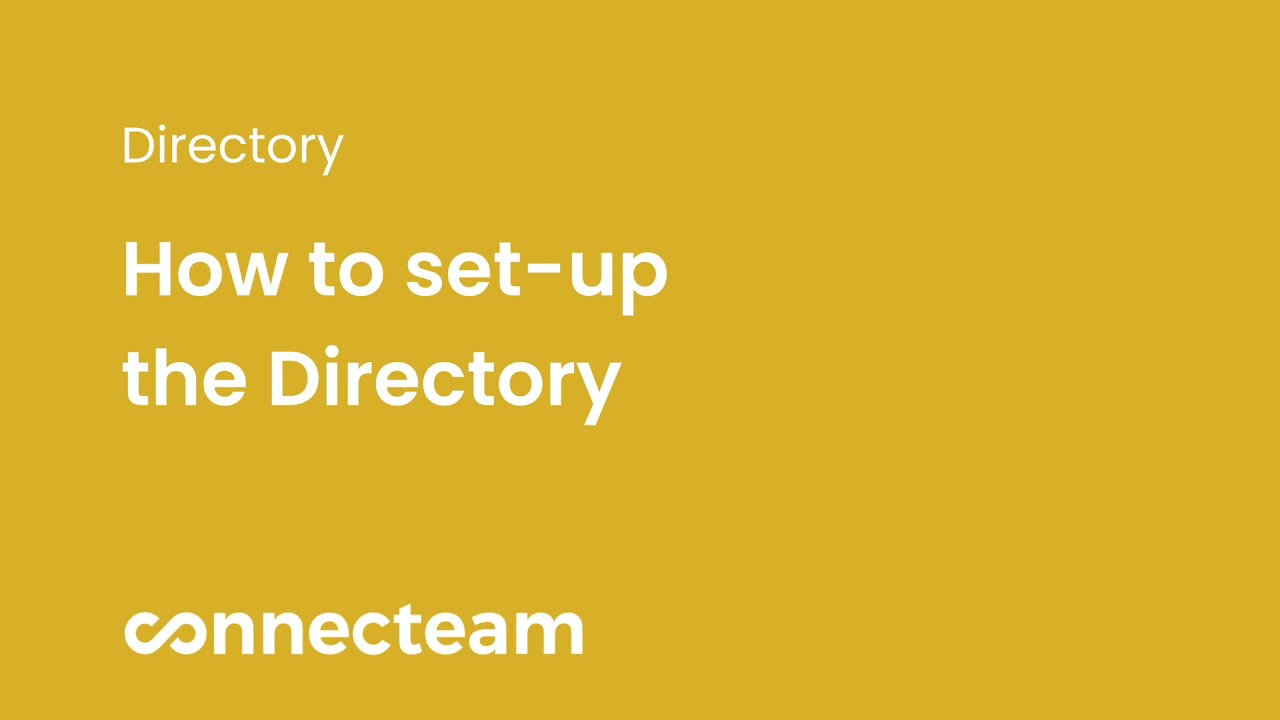 Connecteam | Directory | How to set up the Directory