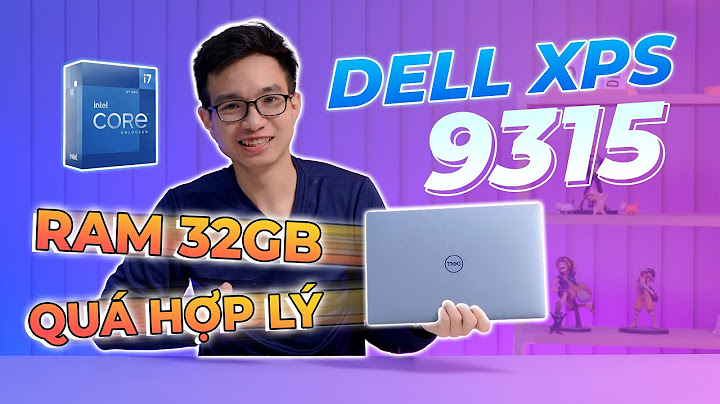 Dell xps 13 review việt nam năm 2024