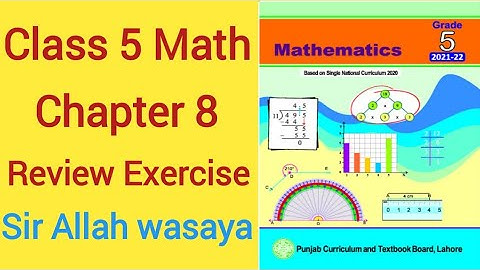 Class 5 Math New Book Chapter 8 Review Exercise Based on Single National Curriculum | Class 5 Math