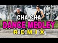 CHA-CHA DANCE MEDLEY REMIX l Cha-Cha l Danceworkout