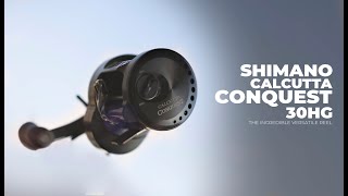 เรือธงตัวเทพ: Shimano Calcutta Conquest 30HG 2024