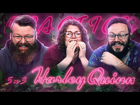 Harley Quinn 5x3 REACTION!! "Floronic Man"