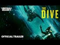 The dive  official trailer