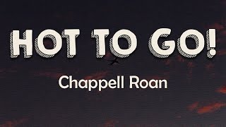 Chappell Roan - HOT TO GO (Lyrics) |Snap and clap and touch your toes Raise your hands now body roll