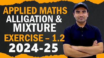 Mixture Allegation Class 12 Applied Maths Ch 1 || Ex 1.2 Class 12 Applied Maths Allegation Mixture