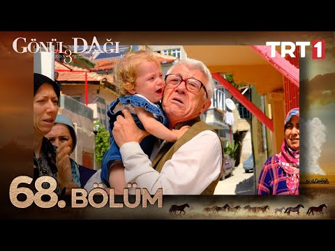 Gönül Dağı 68. Bölüm