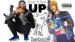 Stunna 4 Vegas - Up [Ft. Comethazine] Edits by McKy (Official Video)