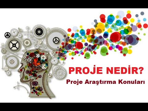 Video: Proje nedir, proje ne değildir?