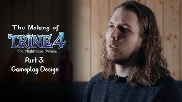 Trine 4: The Nightmare Prince - Gameplay Design Developer Diary