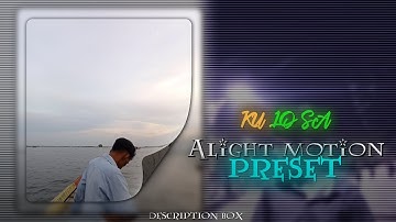 KU LO SA 🌸💙|| NEW ALIGHT MOTION PRESET XML|| NEW XML FILE 📁✅