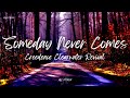 Creedence Clearwater Revival - Someday Never Comes (Lyrics)