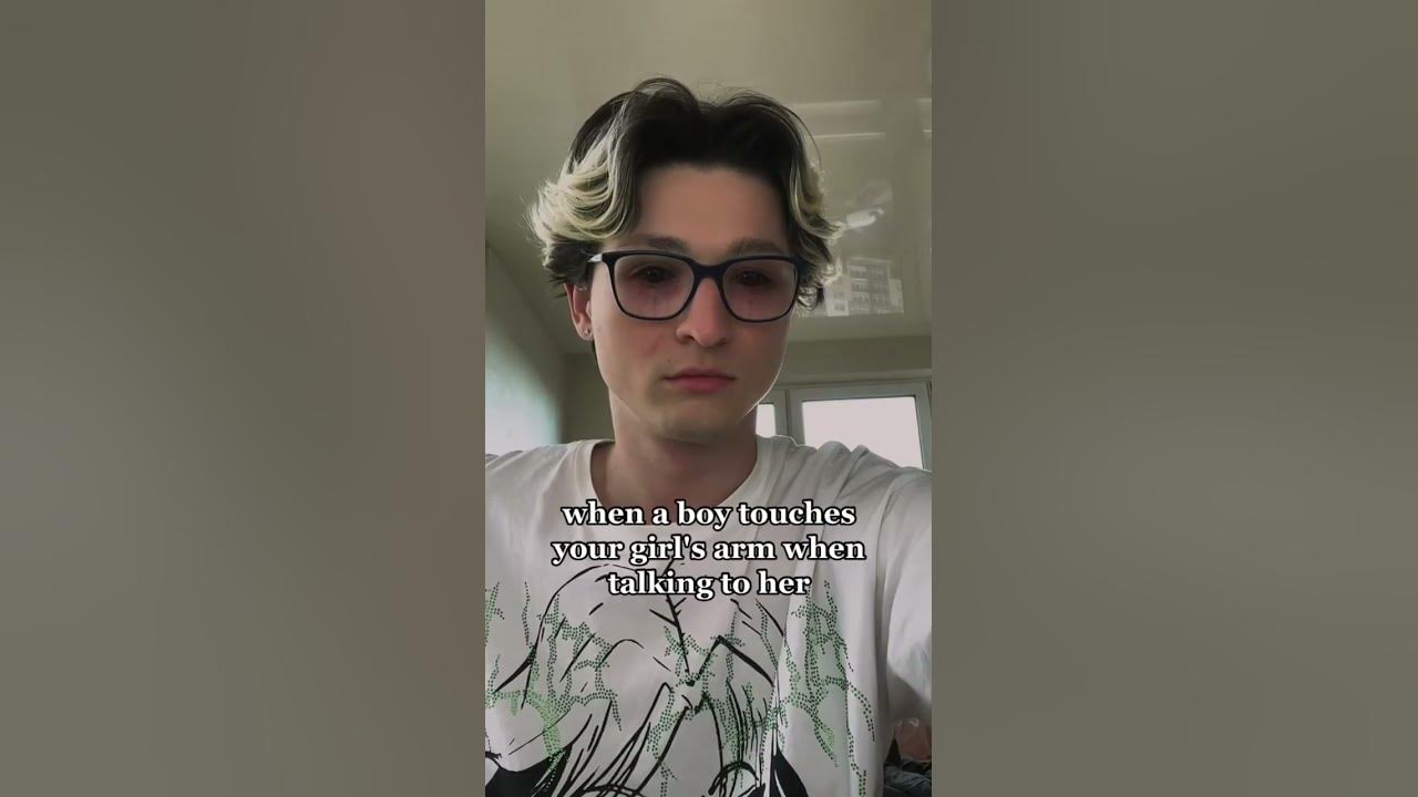when-a-boy-touches-your-girlfriend-s-arm-kirkiimad-meme-tiktok