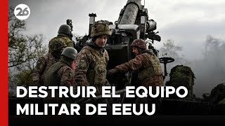 Rusia planea destruir el equipo militar enviado por EEUU a Ucrania