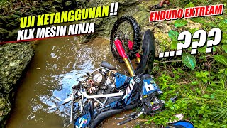 UJI KETANGGUHAN TRAIL KLX MESIN NINJA 2 TAK ‼️ SAMPAI BERENDAM DI AIR