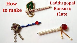 Laddu gopal bansuri||How to make bansuri/Flute at home for laddu gopal/little krishna/Kanha/DIY