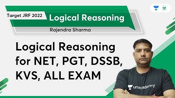 Logical Reasoning for NET, PGT, DSSB, KVS, ALL EXAM | Rajendra Kumar Sharma | TARGET JRF 2022