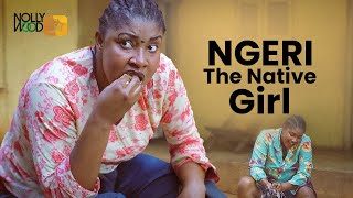Ngeri The Native Girl This Movie Is Based On A True Life Story - African Movies