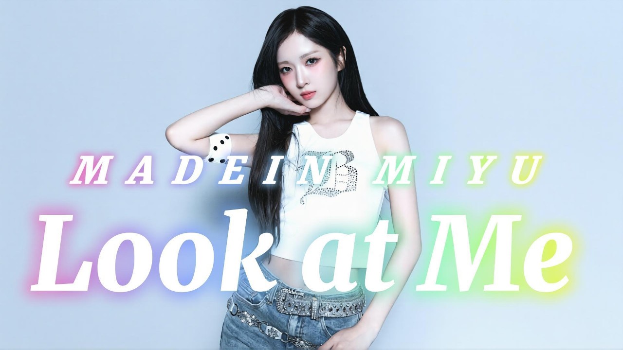 MIYU 'Look at Me' SOLO MADEIN(메이딘) | Music by ERIOND  #이토미유