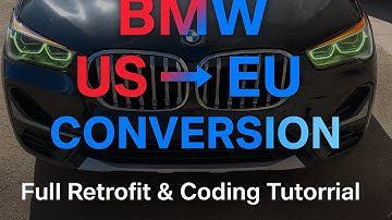 BMW  US to EU Conversion  Complete Coding & Retrofit Guide