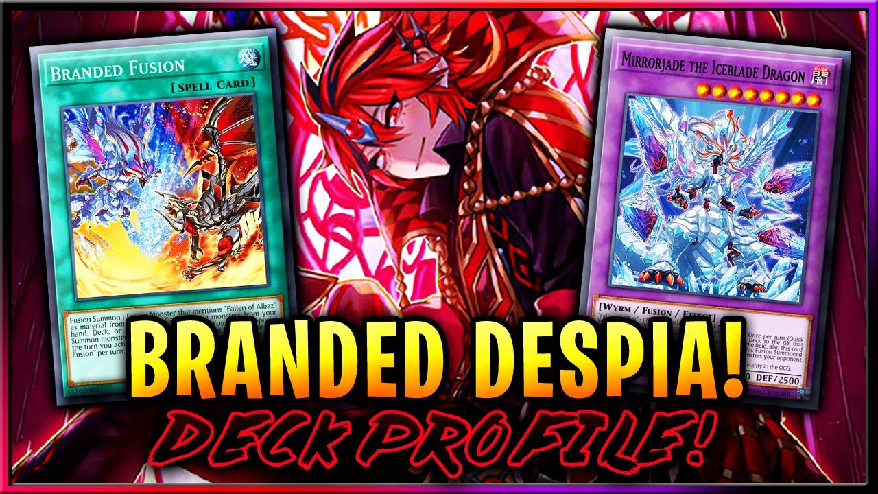 THE #1 BEST DECK OF 2022! BRANDED DESPIA DECK PROFILE! +TEST HAND & COMBO! THE #1 BEST DECK OF 2022! BRANDED DESPIA DECK PROFILE! +TEST HAND & COMBO!
