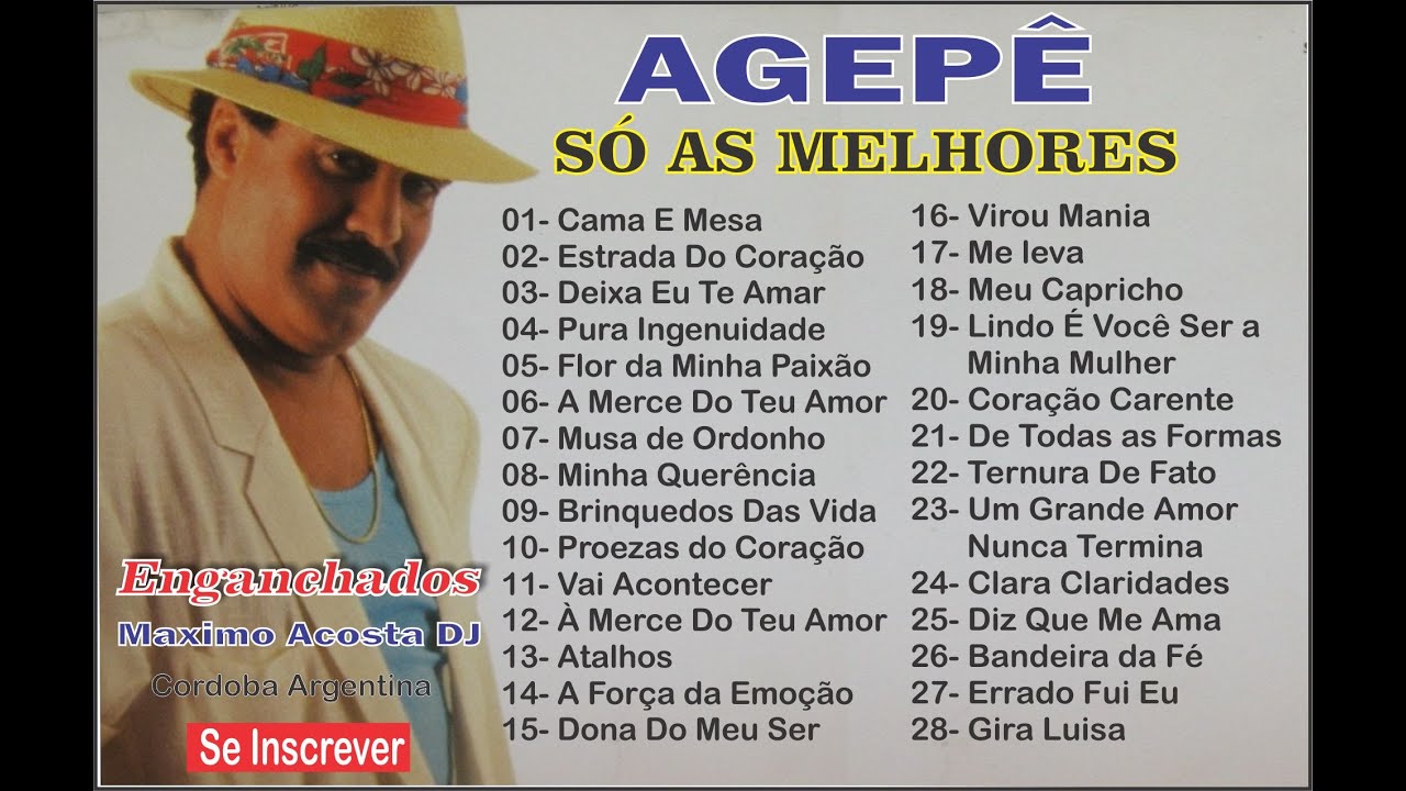 AGEPÊ - SÓ AS MELHORES - MAXIMO ACOSTA DJ Enganchados