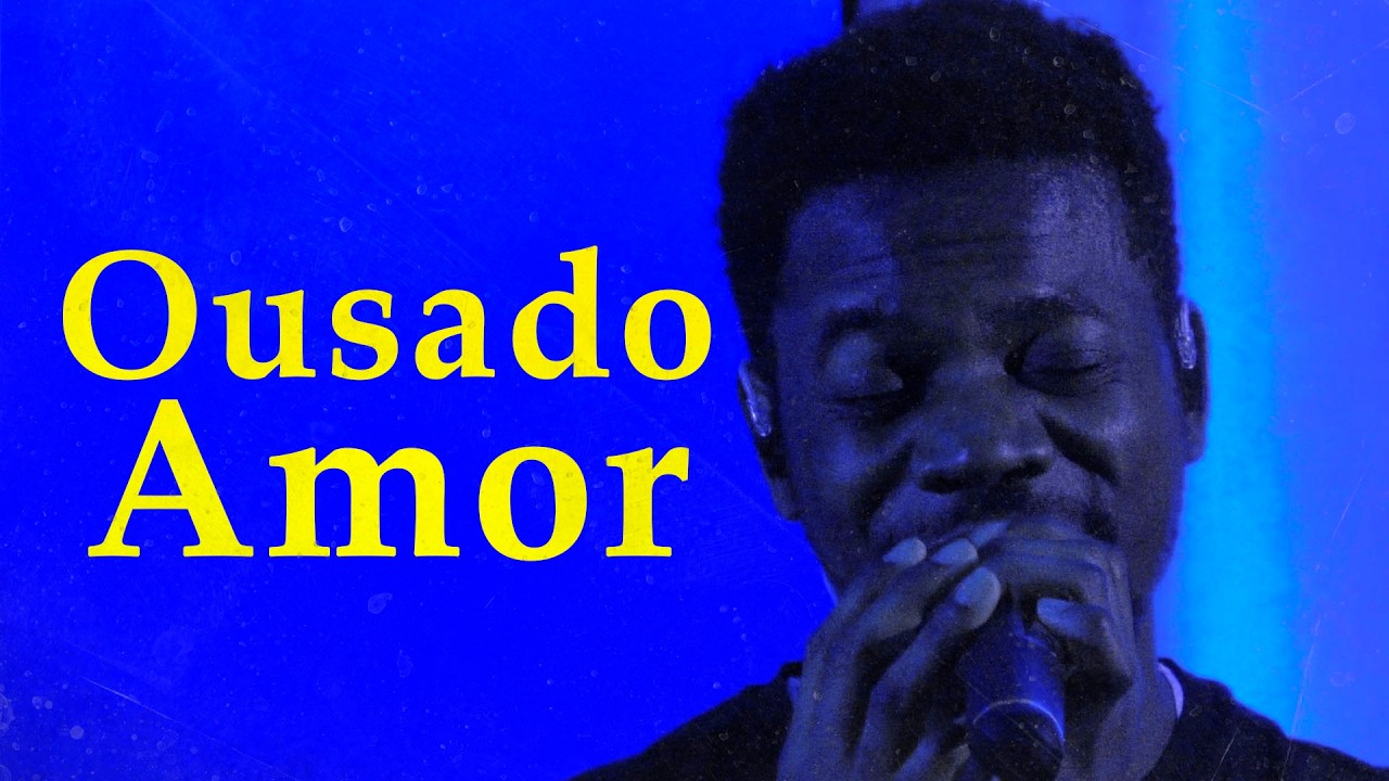 Ousado Amor | Співи