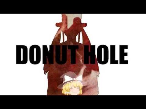 ゆっくりが歌う『ドーナツホール』