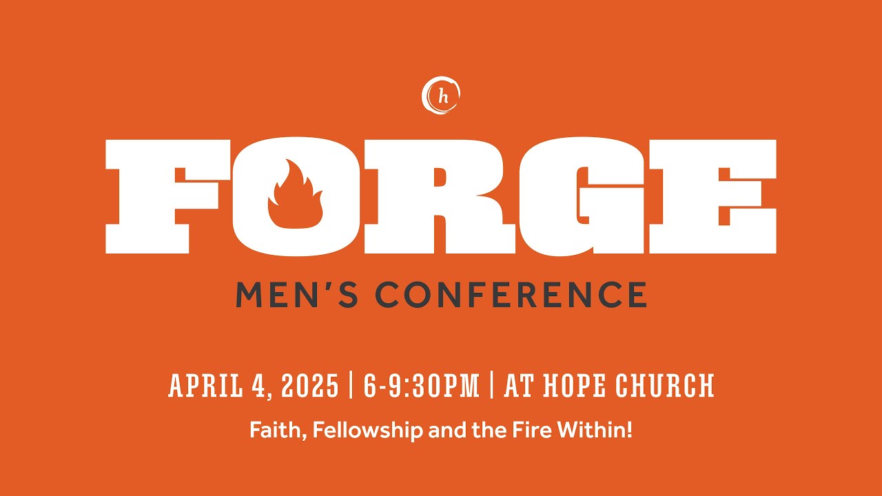FORGE Men's Conference 2025 - YouTube