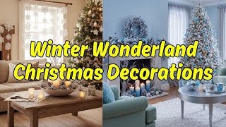 Magical Winter Wonderland Christmas Decorations 2025 | Elegant, Icy & Sparkling Holiday Home Ideas screenshot 5