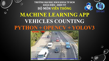 Machine Learning 01: Đếm phương tiện giao thông - Python - OpenCV - YOLOv3