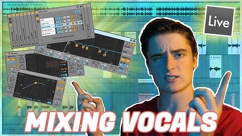 How to Mix Vocals [Ableton Stock Audio Effects]