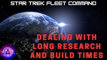 STFC - Dealing With Long Research  and Building Timers - BEST STRATEGY in the Game