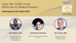 Book Talk Session 1: COVID-19 and Blockchain for Medical Research