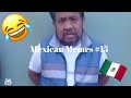 Mexican memes 15 