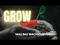 GROW - Was das Wachstum hindert | Andre Reich (2/3)