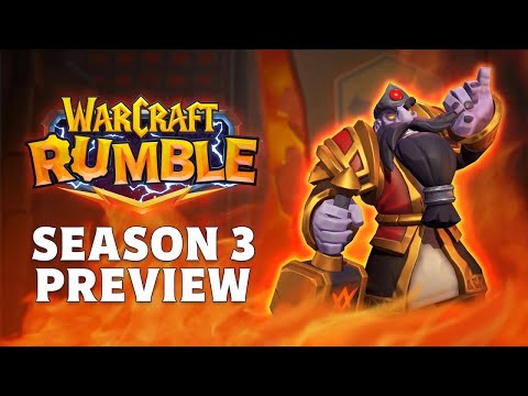 Season 3 Preview | Warcraft Rumble
