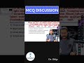 MCQ Discussion By Dr. Dilip Kumar #shorts
