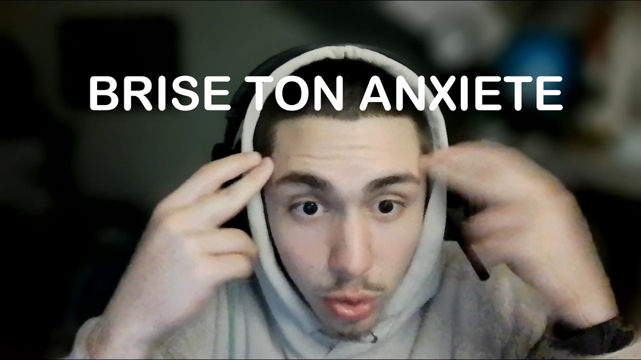 BRISE TON ANXIETE GRACE A CES 10 HABITUDES