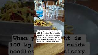Why my diet plan always fails (Maida is life 😭) Weighing 100kg+ but noodles are non-negotiable... 💀🍜