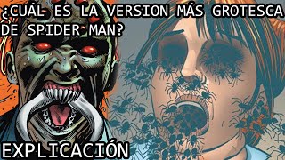 ¿Cuál es la Versión Más Grotesca de Spider Man? | La Siniestra Historia de Patton Parnel Explicada