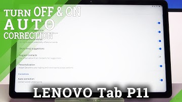 How to Enter Text Correction Options in LENOVO Tab P11 – Activate Text Correction Options