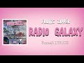 RADIO GALAXY &mdash; FRUITS ZIPPER | Romaji LYRICS