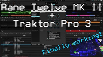 How to set up Rane Twelve MK II w/ Traktor Pro 3!