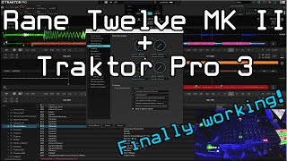 How to set up Rane Twelve MK II w/ Traktor Pro 3!