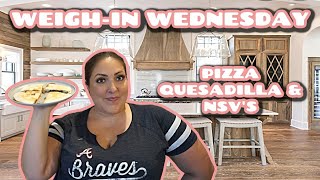 WEIGH-IN WEDNESDAY 5 | NON-SCALE VICTORY & PIZZA QUESADILLA | WEIGHT LOSS JOURNEY 2021