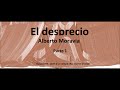 Alberto Moravia.  El desprecio.  Parte 1.  Audiolibro en español latino