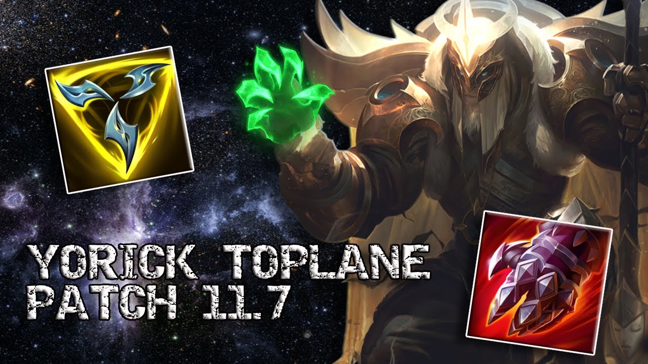 Yorick Top Gameplay S11 - New Yorick Buffs|Editing