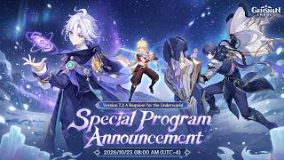 300 PRIMOGEMS!! CONFIRMED 7.2 SPECIAL PROGRAM, REWARDS, BANNERS, EVENT & MORE - Genshin Impact