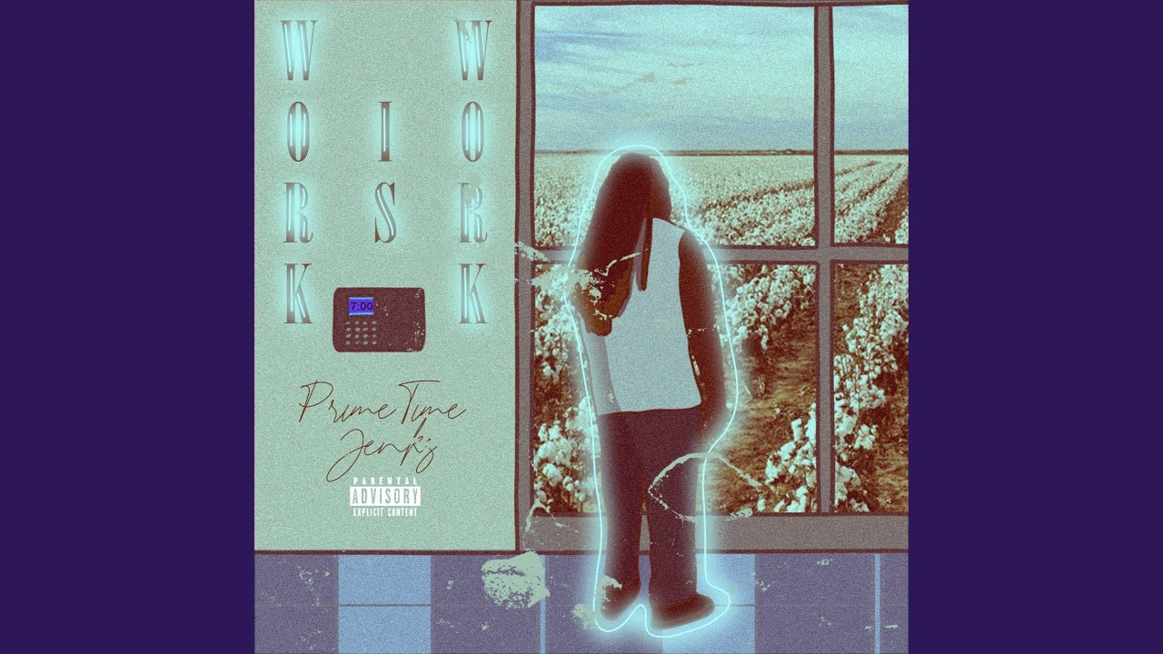 Work Is Work (feat. Kelly Bangaz)